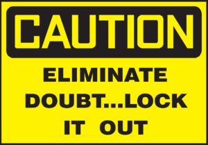 lock, caution, eliminate